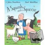 Donaldson, Julia - A Squash and a Squeeze Big Book