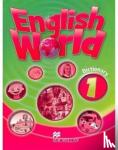 Bowen, Mary, Hocking, Liz - English World 1 Dictionary