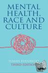 Fernando, Suman - Mental Health, Race and Culture - Third Edition
