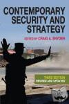 Snyder, Craig A. (Deakin University, Australia) - Contemporary Security and Strategy