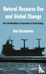 Bruckmeier, K. - Natural Resource Use and Global Change