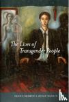 Beemyn, Genny (Assistant Professor, Pennsylvania State University), Rankin, Susan (Pennsylvania State University) - The Lives of Transgender People