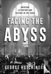 Hutchinson, George - Facing the Abyss