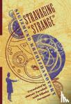 Krzhizhanovsky, Sigizmund - Stravaging "Strange"