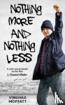 Moffatt, Virginia - Nothing More and Nothing Less - A Lent Course based on the film I, Daniel Blake