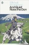 Sholokhov, Mikhail - And Quiet Flows the Don