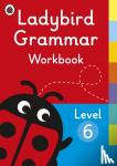 Ladybird - Ladybird Grammar Workbook Level 6