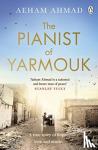 Ahmad, Aeham - The Pianist of Yarmouk