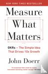 Doerr, John - Measure What Matters