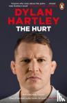 Hartley, Dylan - The Hurt - The Sunday Times Sports Book of the Year