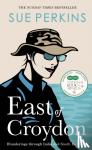 Sue Perkins - East of Croydon