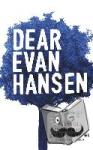 Emmich, Val, Paul, Justin, Levenson, Steven, Pasek, Benj - Dear Evan Hansen