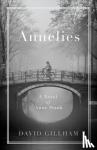 David Gillham - Annelies - A Novel of Anne Frank