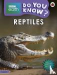 Ladybird - Do You Know? Level 3 – BBC Earth Reptiles