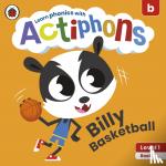 Ladybird - Actiphons Level 1 Book 18 Billy Basketball - Learn phonics and get active with Actiphons!