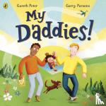 Peter, Gareth - My Daddies!