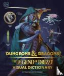 Witwer, Michael - Dungeons & Dragons The Legend of Drizzt Visual Dictionary