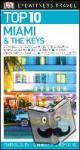 DK Eyewitness - DK Eyewitness Top 10 Miami and the Keys