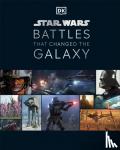 Horton, Cole, Fry, Jason, Ratcliffe, Amy, Kempshall, Chris - Star Wars Battles That Changed the Galaxy