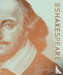 Dunton-Downer, Leslie, Riding, Alan - Shakespeare His Life and Works