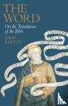 Barton, Dr John - The Word