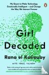 el Kaliouby, Rana - Girl Decoded
