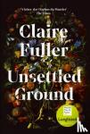 Fuller, Claire - Unsettled Ground