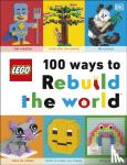 Murray, Helen - LEGO 100 Ways to Rebuild the World