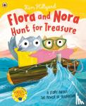 Hillyard, Kim - Flora and Nora Hunt for Treasure