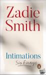 Zadie Smith - Intimations