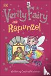 Wakeman, Caroline - Verity Fairy: Rapunzel