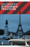 Deighton, Len - An Expensive Place to Die