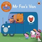 Peppa Pig - First Words with Peppa Level 2 - Mr Fox's Van