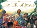 Grindley, Sally - The Life of Jesus