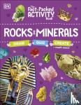 DK - The Fact-Packed Activity Book: Rocks and Minerals