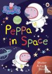 Peppa Pig - Peppa Pig: Peppa in Space Sticker Activity Book