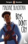 Blackman, Malorie - Penguin Readers Level 5: Boys Don't Cry (ELT Graded Reader)