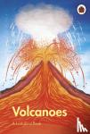 Ladybird - A Ladybird Book: Volcanoes