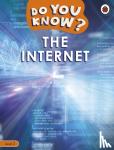 Ladybird - DO YOU KNOW? LEVEL 2 - THE INTERNET