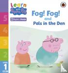 Peppa Pig - Learn with Peppa Phonics Level 1 Book 5 - Fog! Fog! and In the Den (Phonics Reader)