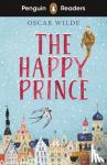 Wilde, Oscar - Penguin Readers Starter Level: The Happy Prince (ELT Graded Reader)