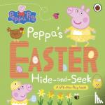 Peppa Pig - Peppa Pig: Peppa's Easter Hide and Seek - A lift-the-flap book