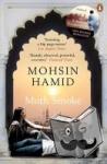 Hamid, Mohsin - Moth Smoke