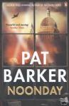 Barker, Pat - Noonday