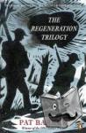 Barker, Pat - The Regeneration Trilogy
