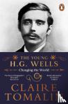 Tomalin, Claire - The Young H.G. Wells
