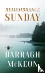 McKeon, Darragh - Remembrance Sunday