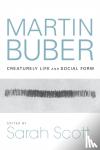 - Martin Buber - Creaturely Life and Social Form