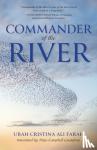 Ali Farah, Ubah Cristina - Commander of the River