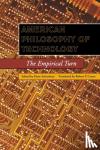  - American Philosophy of Technology